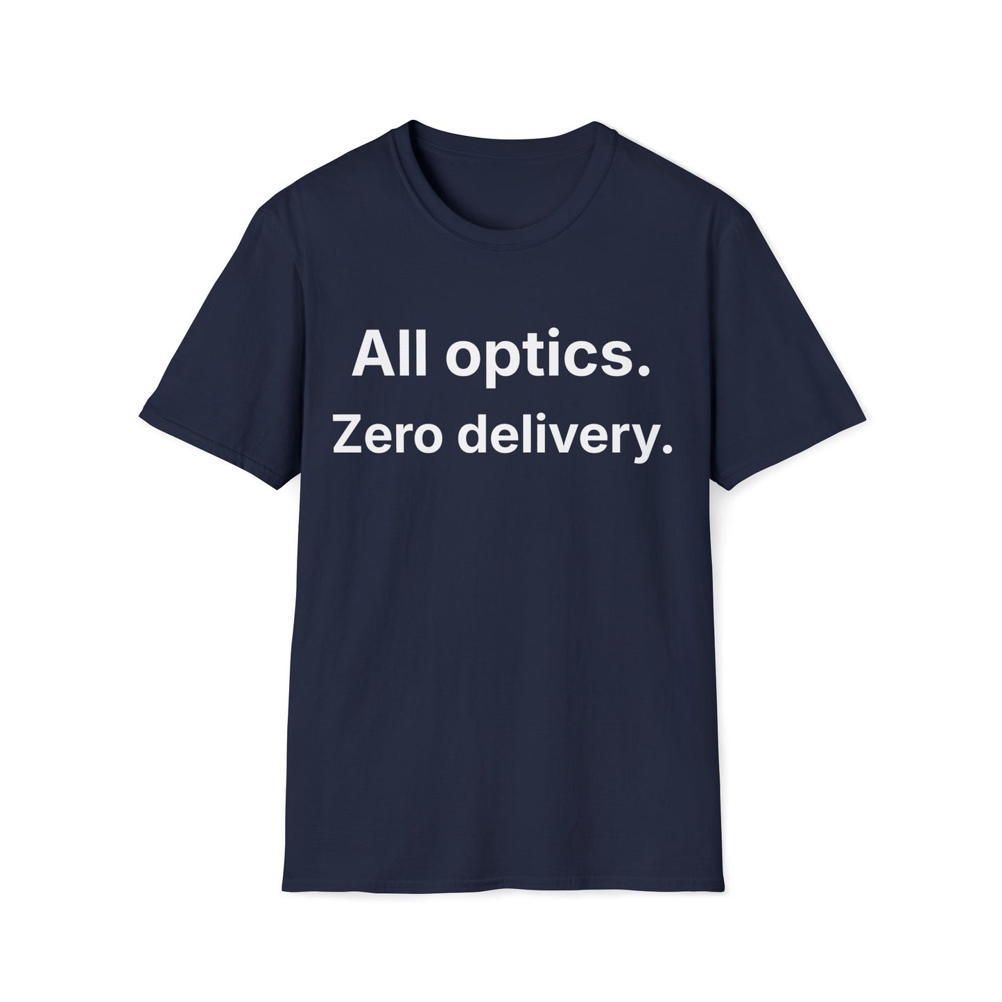Dark Heather meeting humor t-shirt reading "All optics."