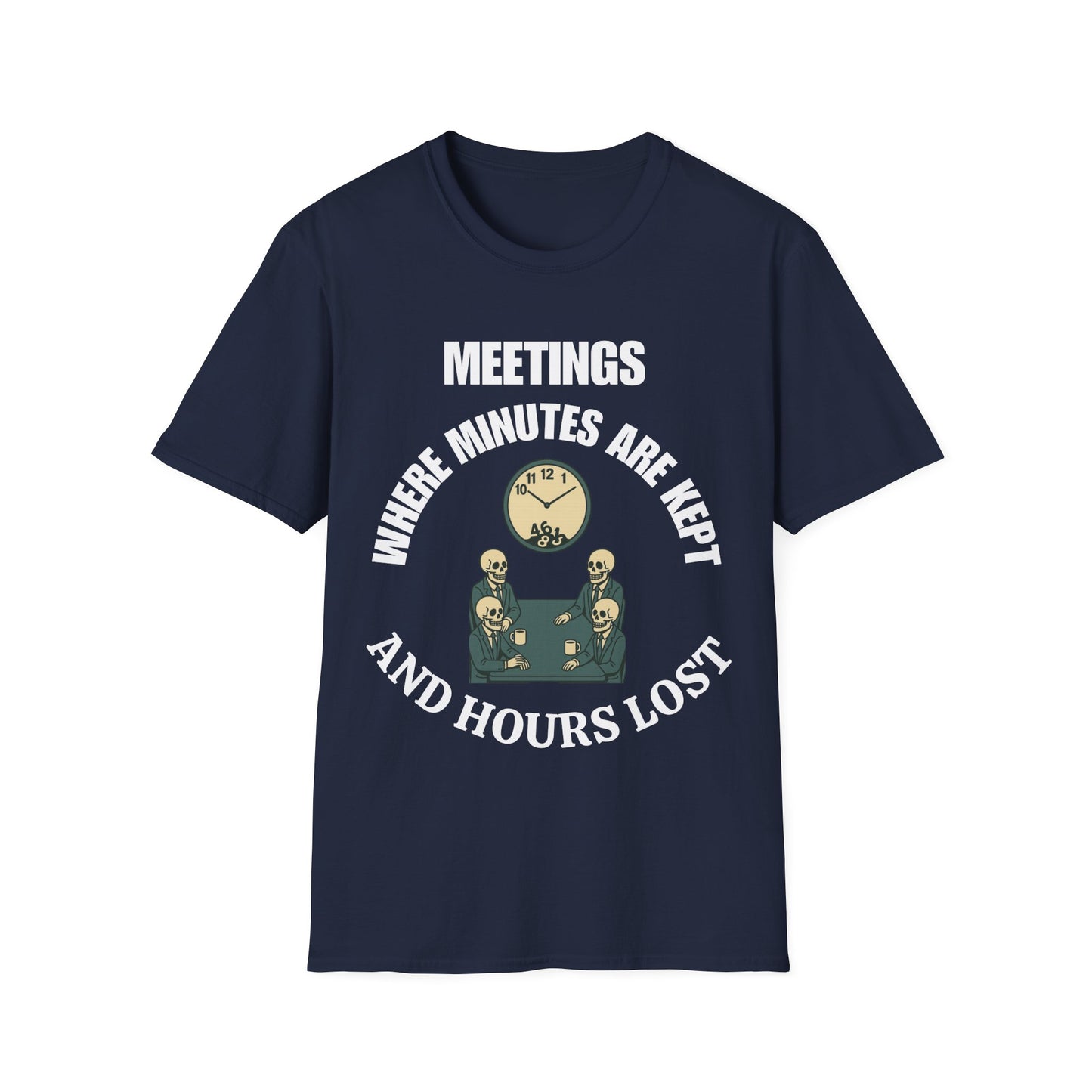 Meetings where minutes are kept and hours lost.