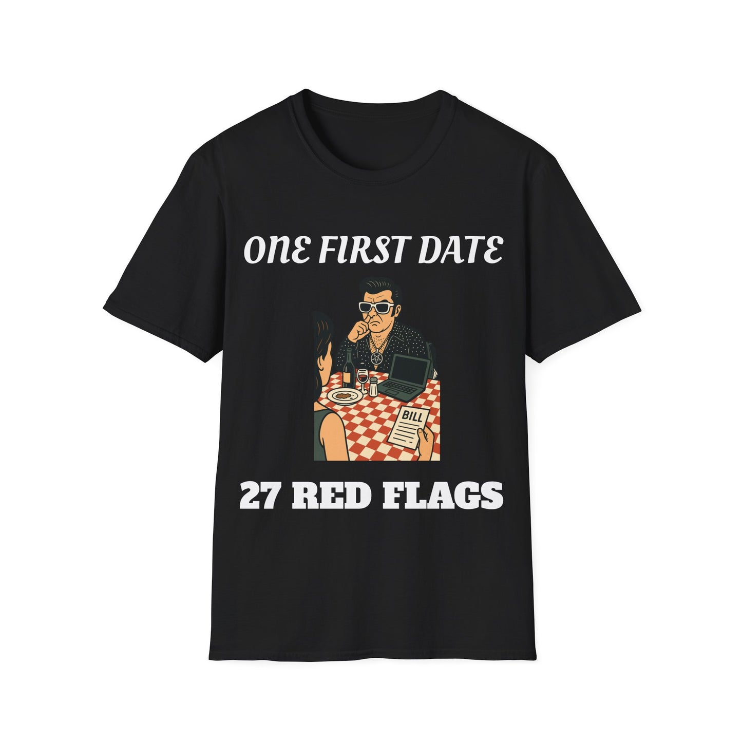 One first date, 27 red flags.   Dry dating humor.