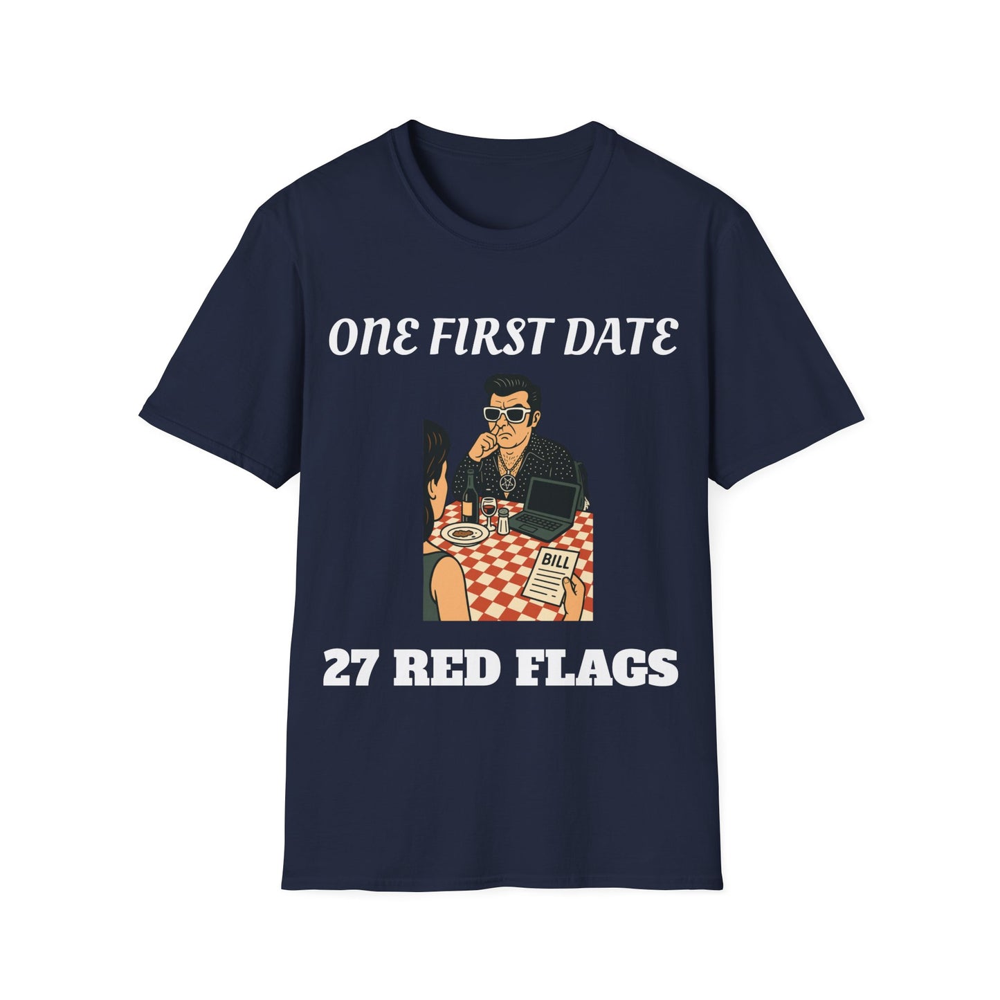 One first date, 27 red flags.   Dry dating humor.