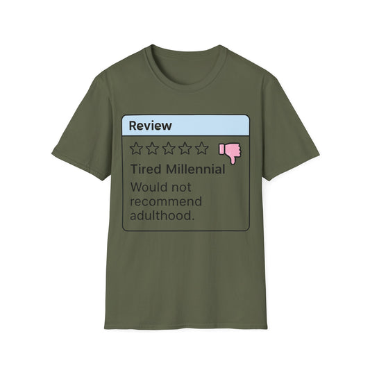 tired millenial with low review on adulthood.