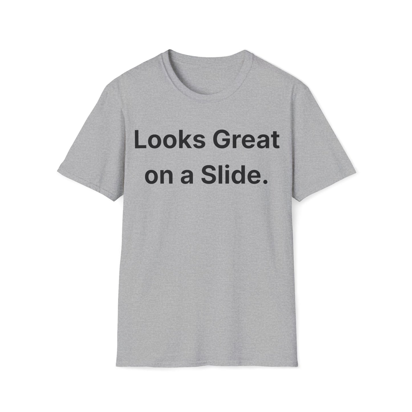 Looks Great on a Slide.  Calm presentation humor