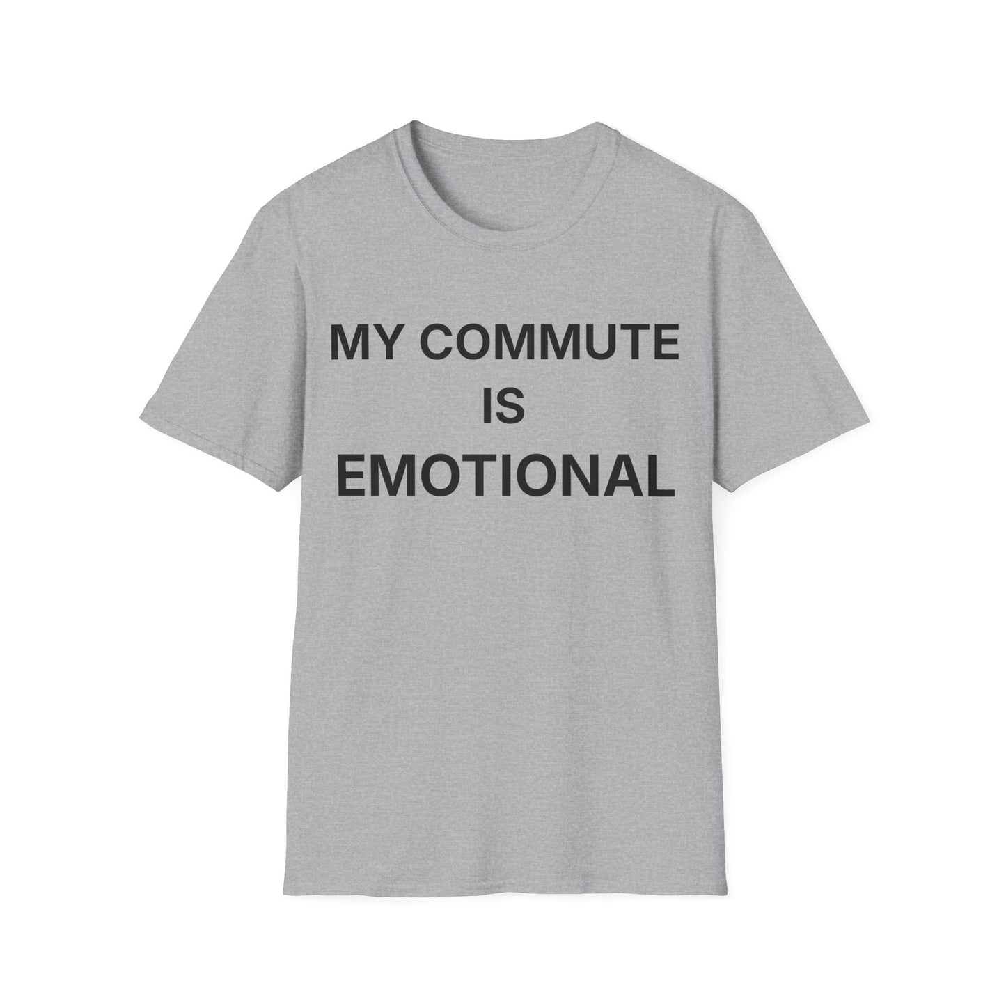 Navy commute humor t-shirt reading "MY COMMUTE IS EMOTIONAL"