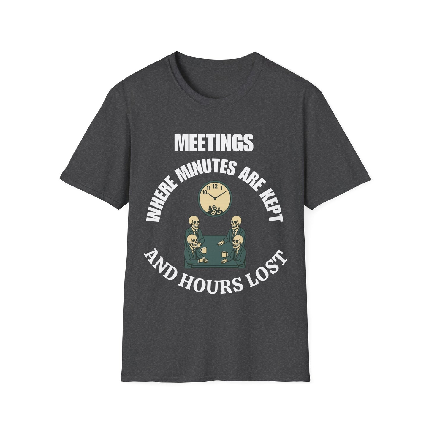 Meetings where minutes are kept and hours lost.