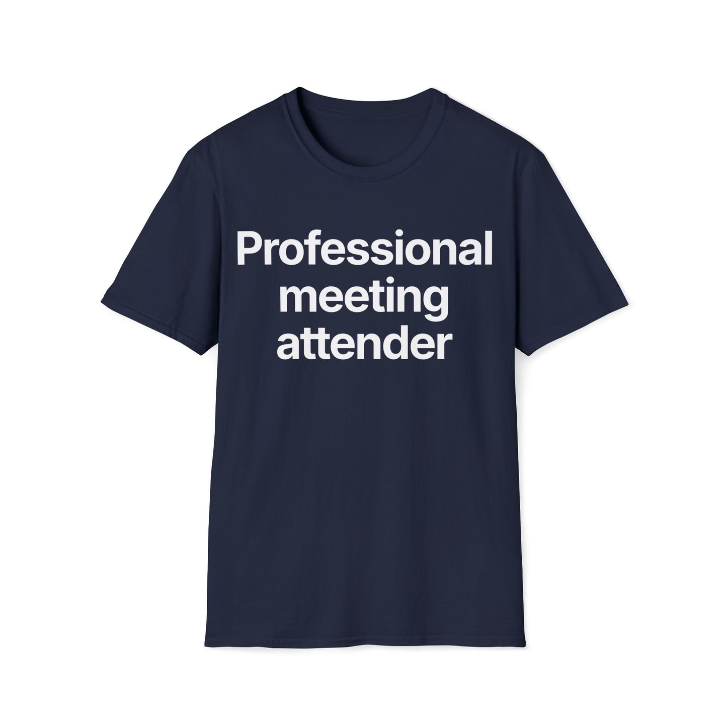 Professional meeting attender.  Meeting fatigue