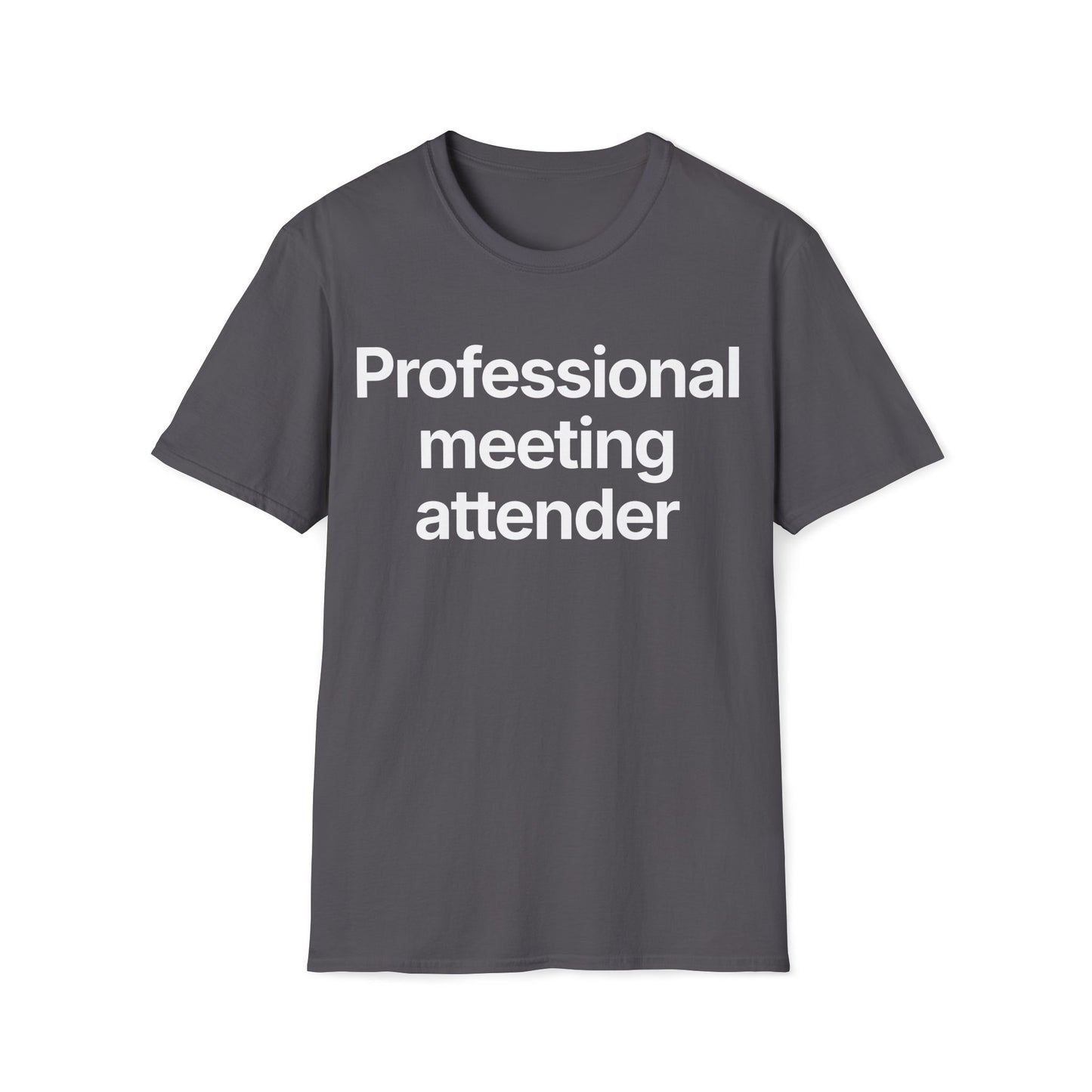 Professional meeting attender.  Meeting fatigue