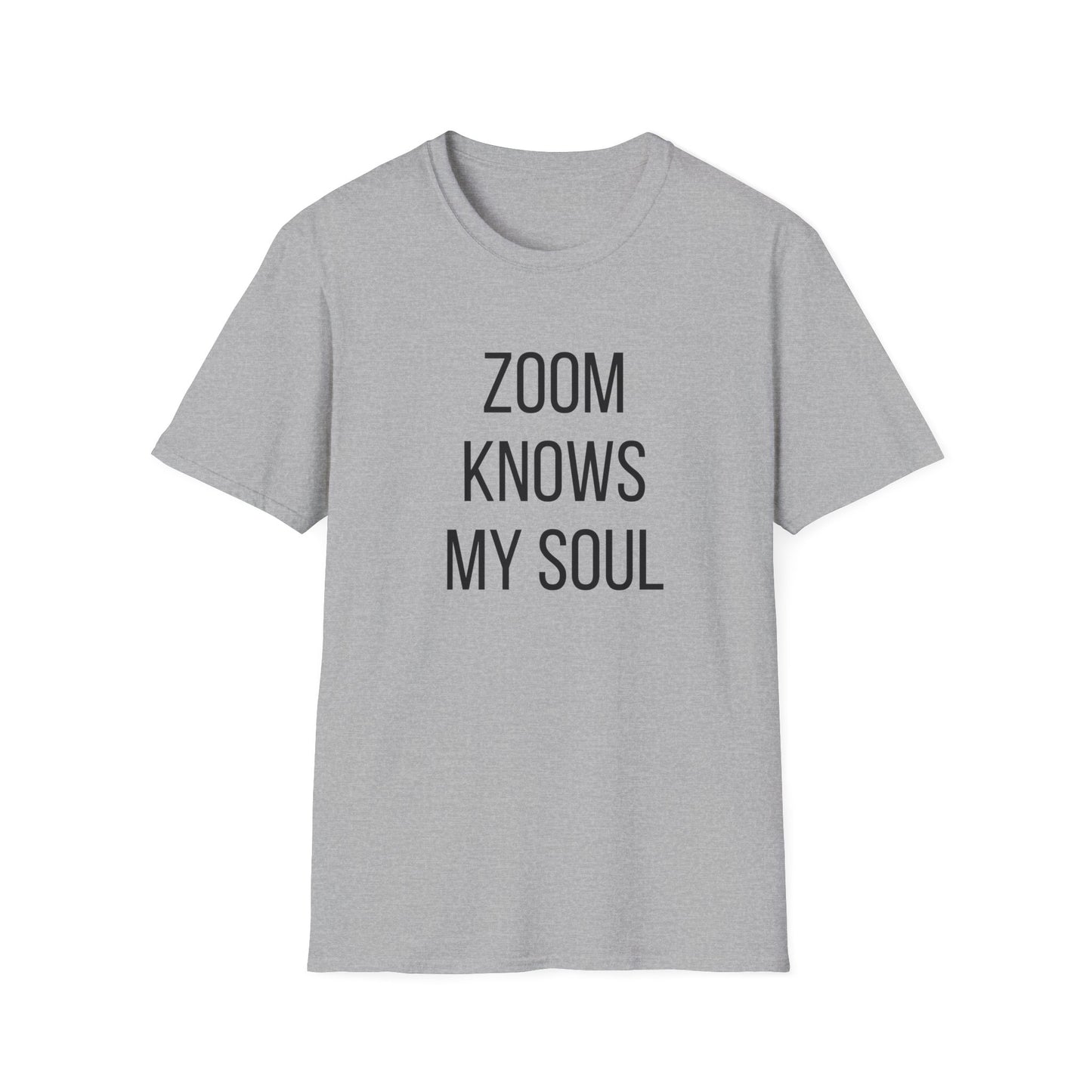 Navy meeting humor t-shirt reading "ZOOM KNOWS MY SOUL"
