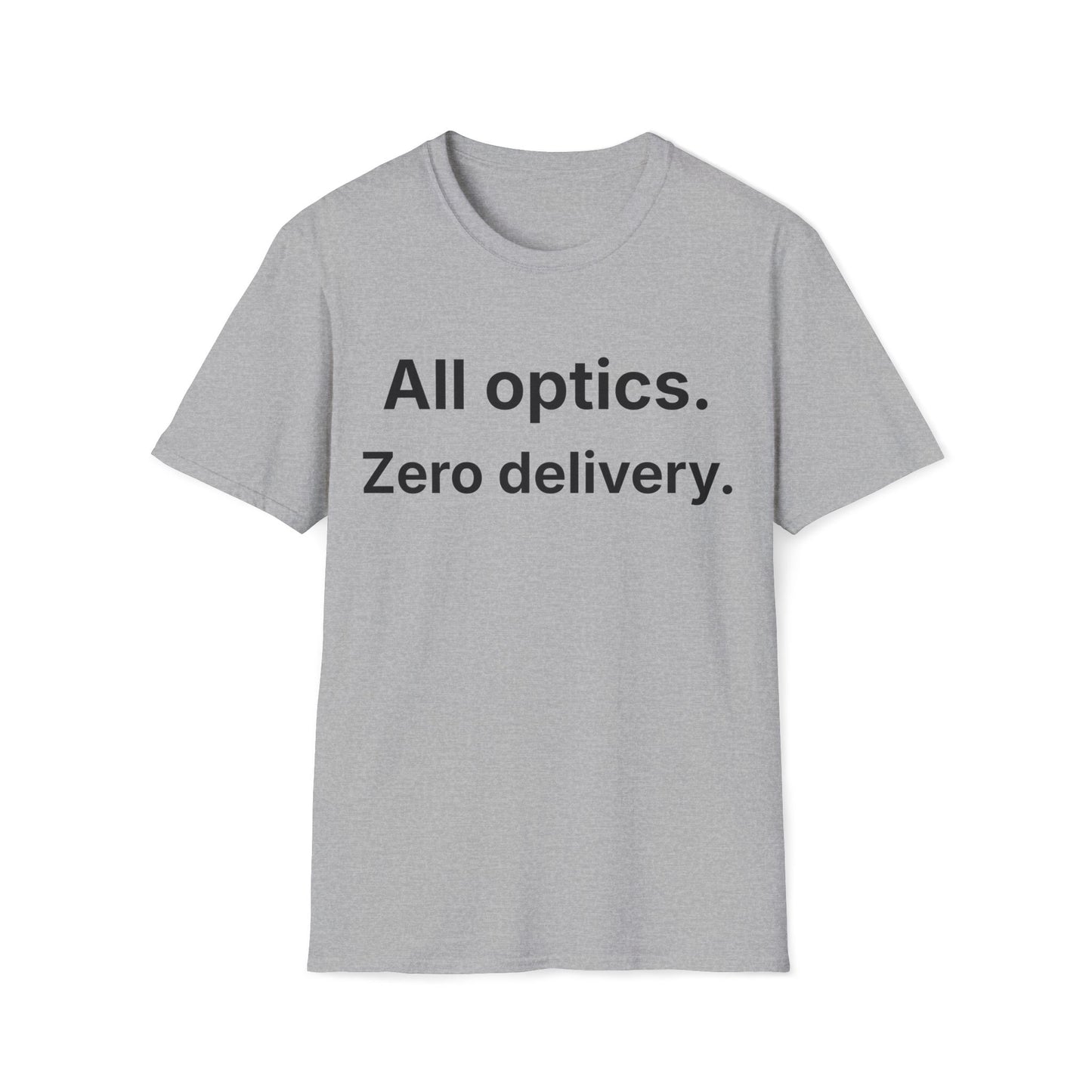 Navy meeting humor t-shirt reading "All optics."