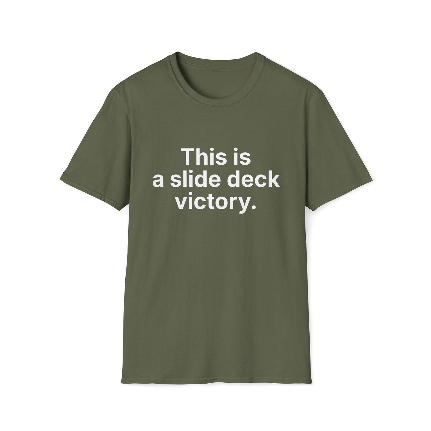 Slide deck victory.  Quiet win